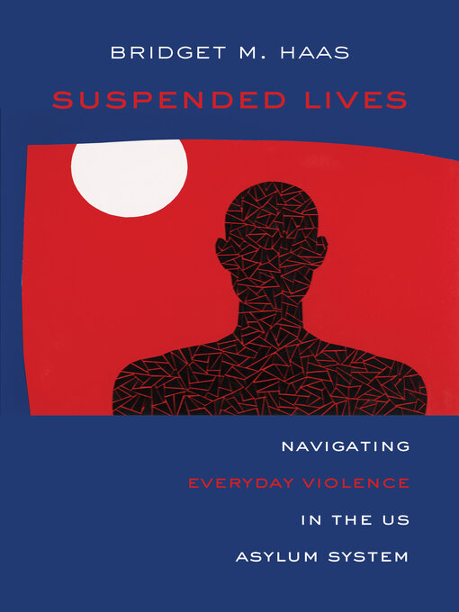 Title details for Suspended Lives by Bridget Marie Haas - Available